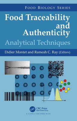 Food Traceability and Authenticity Analytical Techniques  9781498788427 Front Cover