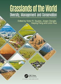 Grasslands of the World Diversity, Management and Conservation  9781498796262 Front Cover