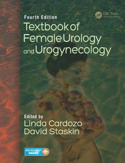Textbook of Female Urology and Urogynecology - Two-Volume Set 4th 9781498796316 Front Cover