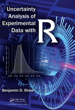 Uncertainty Analysis of Experimental Data with R  9781498797320 Front Cover