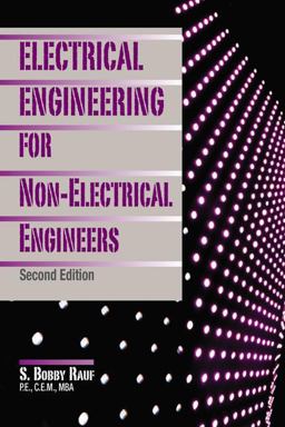Electrical Engineering for Non-Electrical Engineers, Second Edition 2nd 9781498799607 Front Cover