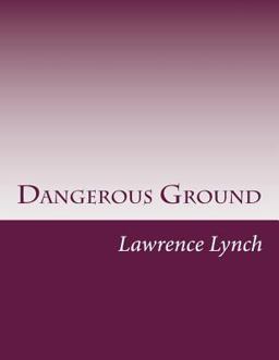 Dangerous Ground