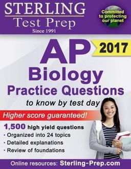 Sterling AP Biology Practice Questions High Yield AP Biology Questions  9781499104875 Front Cover