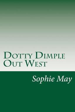 Dotty Dimple Out West