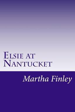 Elsie at Nantucket Elsie at Nantucket
