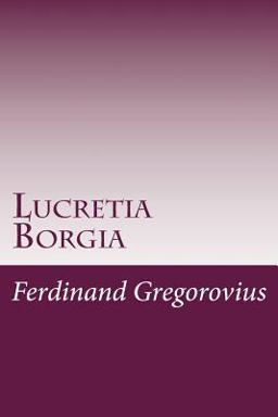 Lucretia Borgia