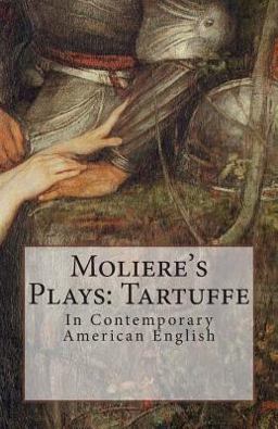 Moliere's Plays: Tartuffe