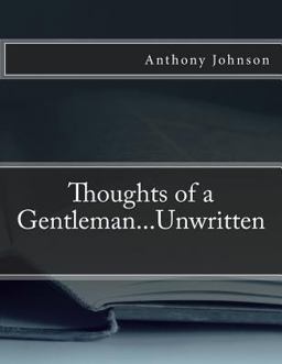 Thoughts of a Gentleman... Unwritten