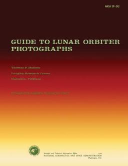 Guide to Lunar Orbiter Photographs