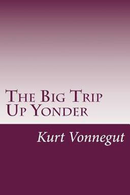 The Big Trip up Yonder