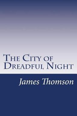 The City of Dreadful Night