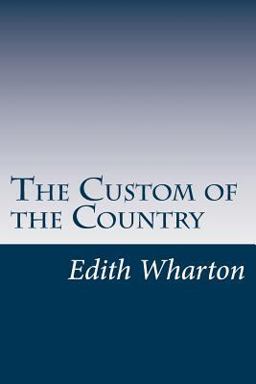 The Custom of the Country