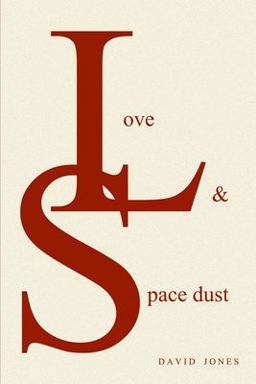 Love and Space Dust