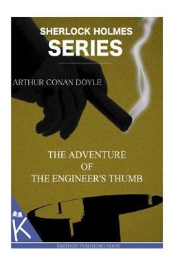 The Adventure of the Engineer's Thumb