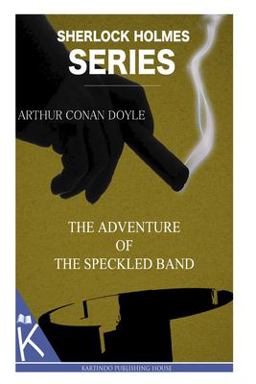 The Adventure of the Speckled Band