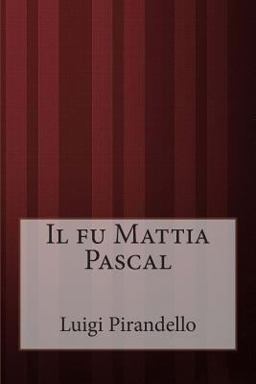 Il Fu Mattia Pascal