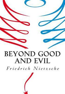 Beyond Good and Evil