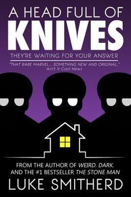 A Head Full of Knives - a Supernatural Mystery