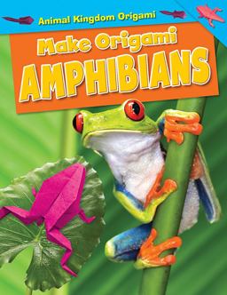 Make Origami Amphibians Make Origami Amphibians
