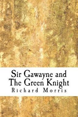 Sir Gawayne and the Green Knight
