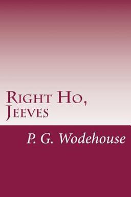 Right Ho, Jeeves