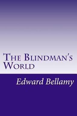 The Blindman's World