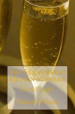 The Strawberry Muffin Supreme The Strawberry Muffin Supreme