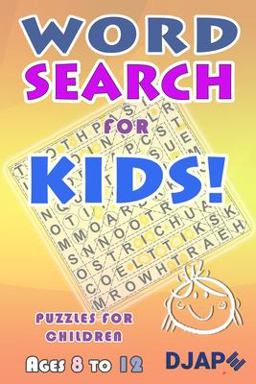 Word Search for Kids 100 Puzzles  9781499669527 Front Cover