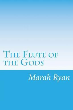 The Flute of the Gods