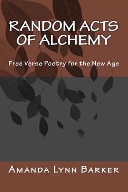 Random Acts of Alchemy Random Acts of Alchemy