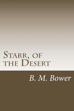 Starr, of the Desert