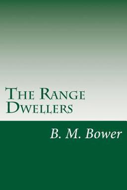 The Range Dwellers