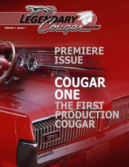 Legendary Cougar Magazine Volume 1 Issue 1