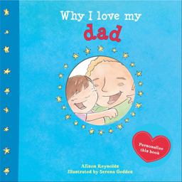 Why I Love My Dad  9781499800357 Front Cover