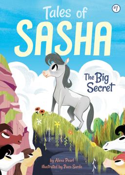 Tales of Sasha 1: the Big Secret