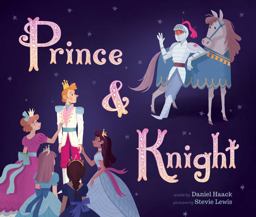 Prince and Knight  9781499805529 Front Cover