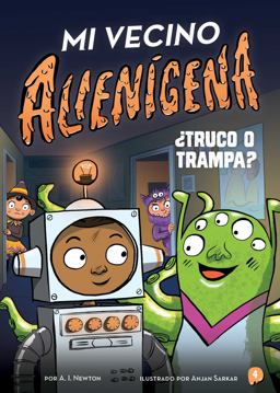 Mi Vecino Alienígena 4: ¿Truco o Trampa?