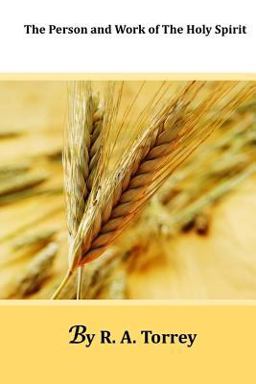 The Person and Work of the Holy Spirit