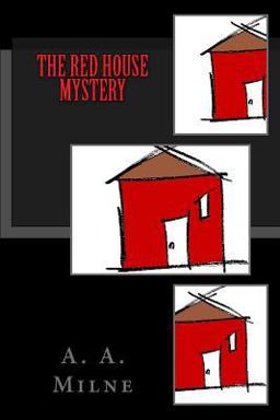 The Red House Mystery