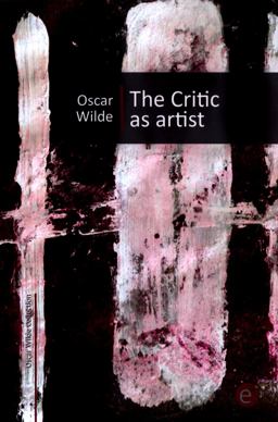 The Critic As Artist