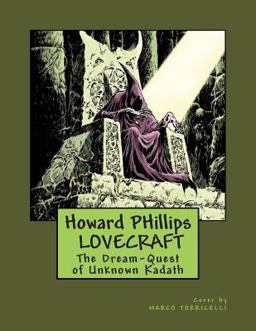 The Dream-Quest of Unknown Kadath