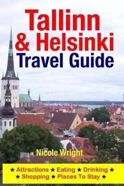 Tallinn and Helsinki Travel Guide