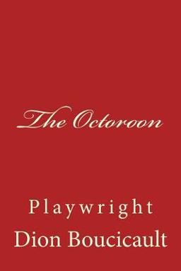 The Octoroon