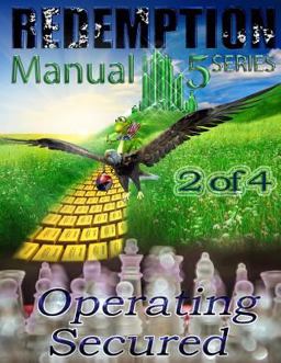 Redemption Manual 5. 0 - Book 2 Operating Secured  9781500463380 Front Cover