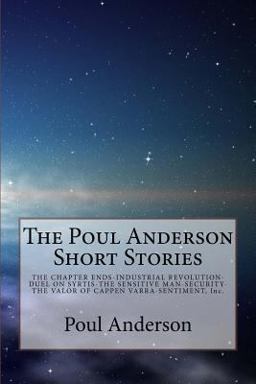 The Poul Anderson Short Stories The Poul Anderson Short Stories