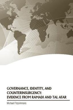 Governance, Identity, and Counterinsurgency: Evidence from Ramadi and Tal Afar