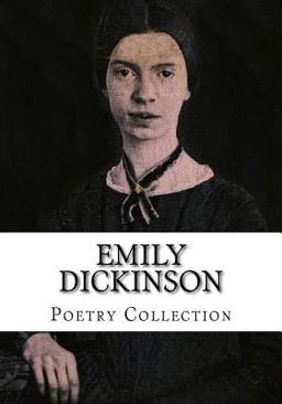 Emily Dickinson, Poetry Collection