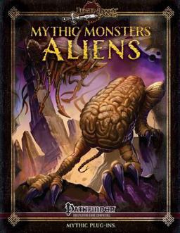 Mythic Monsters: Aliens (alternate Cover)