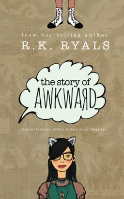 The Story of Awkward