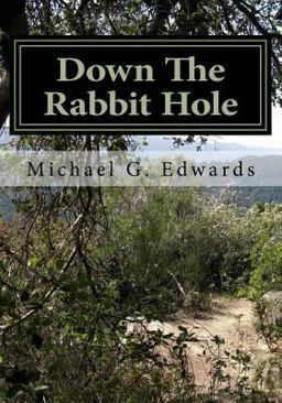 Down the Rabbit Hole